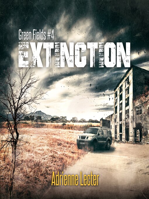 Title details for Extinction by Adrienne Lecter - Available